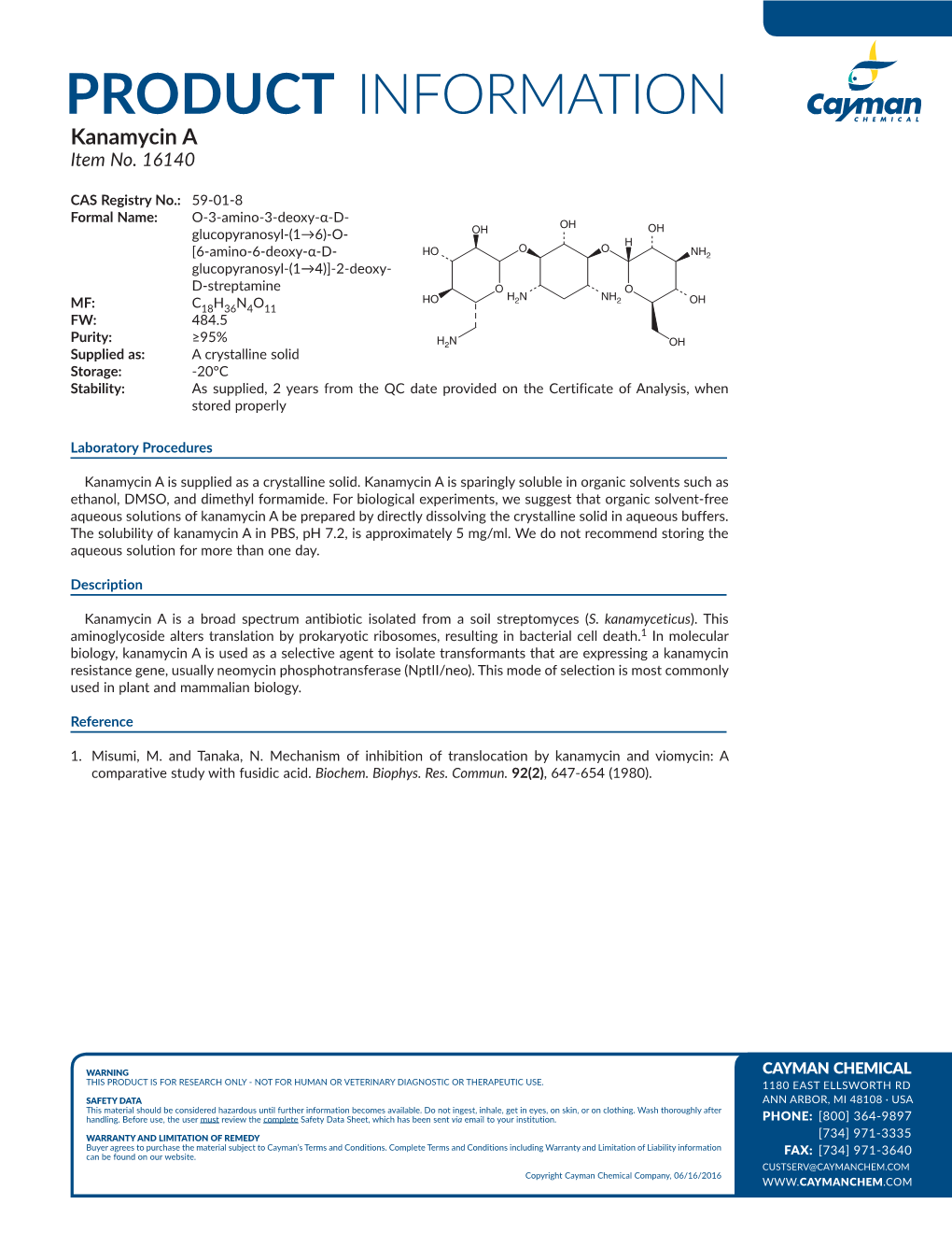 PRODUCT INFORMATION Kanamycin a Item No