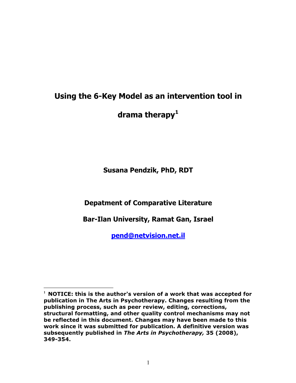 Using the 6-Key Model As an Intervention Tool in Drama Therapy1