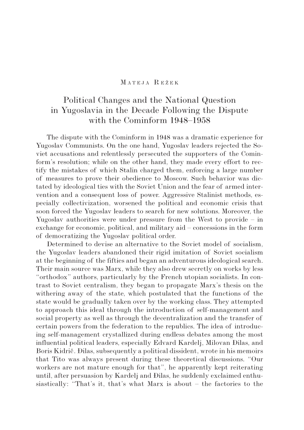 Political Changes and the National Question in Yugoslavia in the Decade Following the Dispute with the Cominform 1948–1958