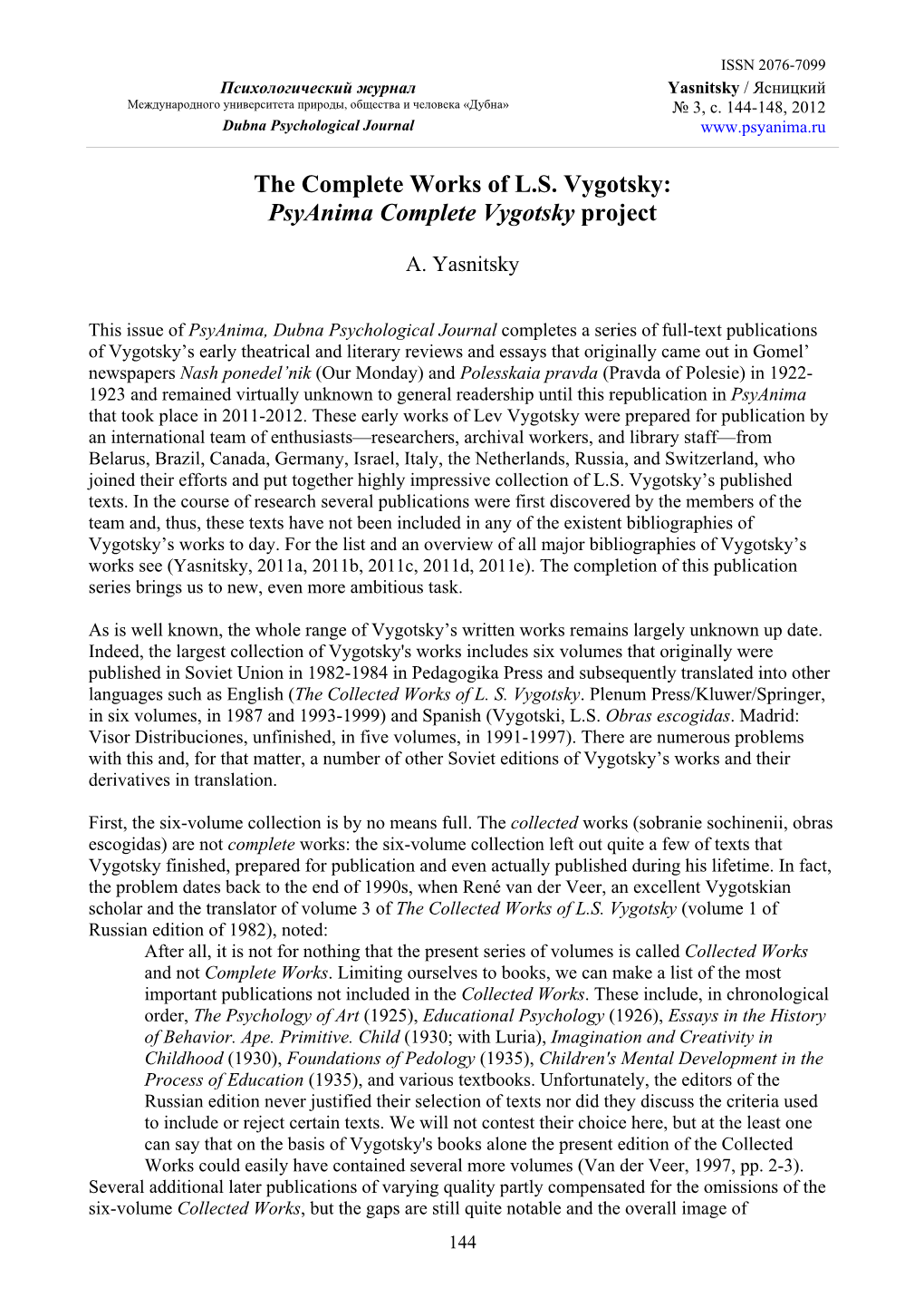 The Complete Works of L.S. Vygotsky: Psyanima Complete Vygotsky Project