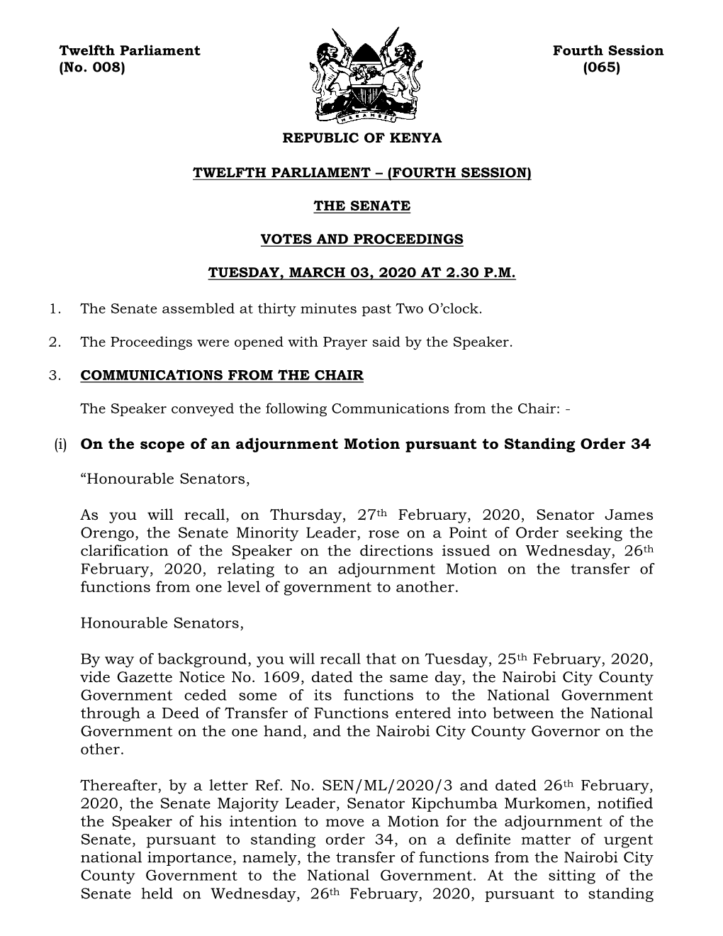 On the Scope of an Adjournment Motion Pursuant to Standing Order 34