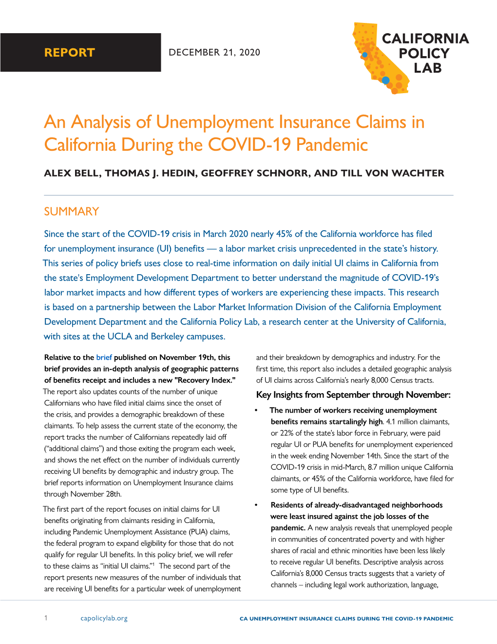 An Analysis of Unemployment Insurance Claims in California During the COVID-19 Pandemic