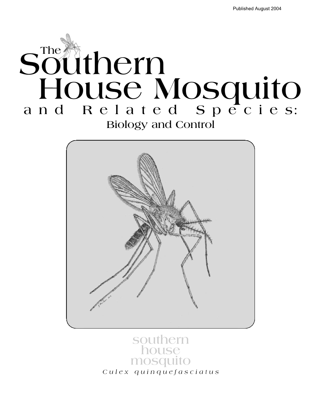 P2336 the Southern House Mosquito and Related Species: Biology And
