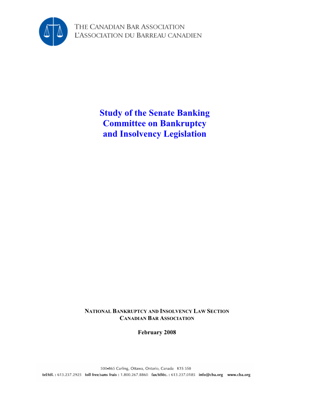 Study of the Senate Banking Committee on Bankruptcy and Insolvency Legislation