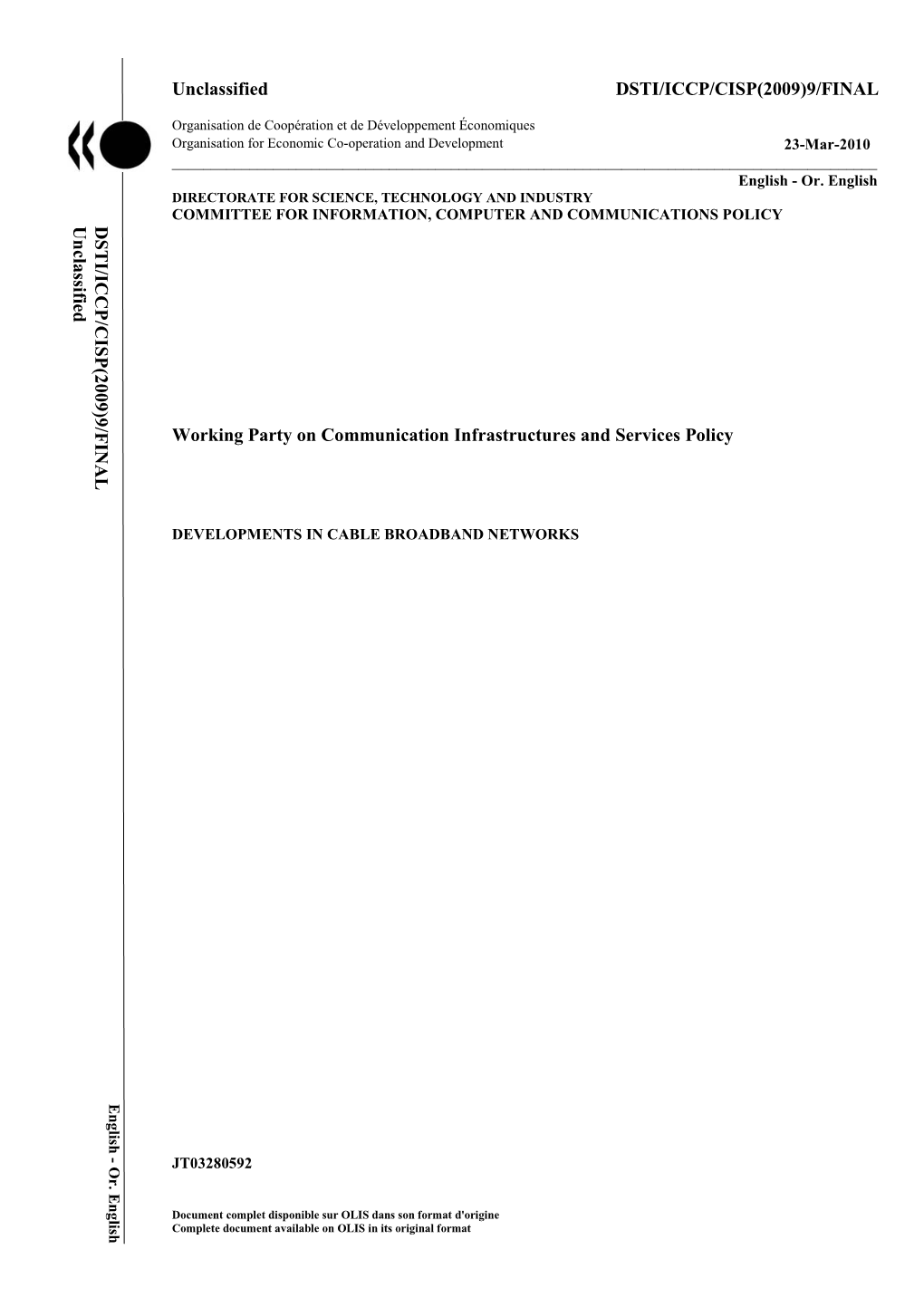 Unclassified DSTI/ICCP/CISP(2009)9/FINAL