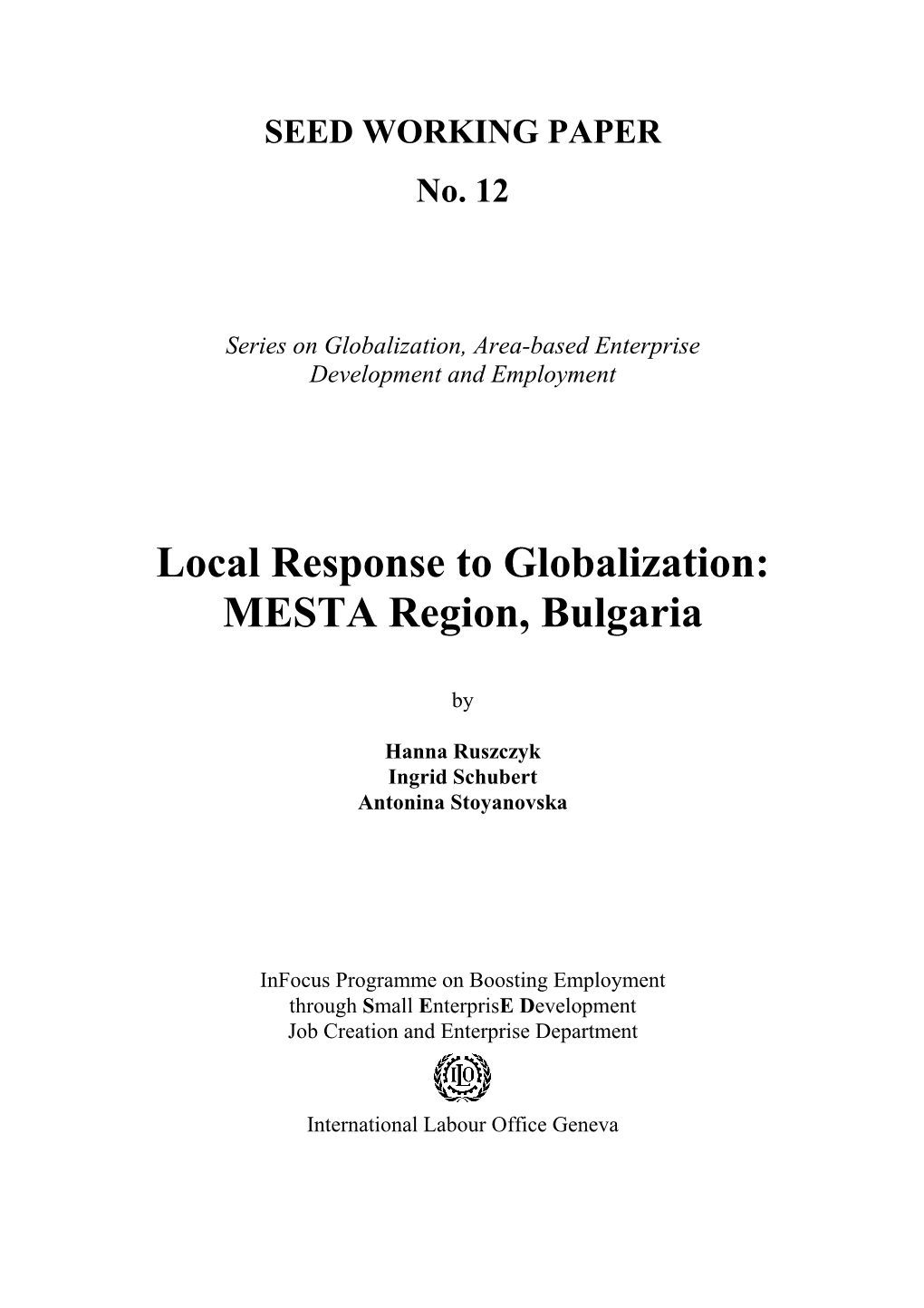 Local Response to Globalization: MESTA Region, Bulgaria