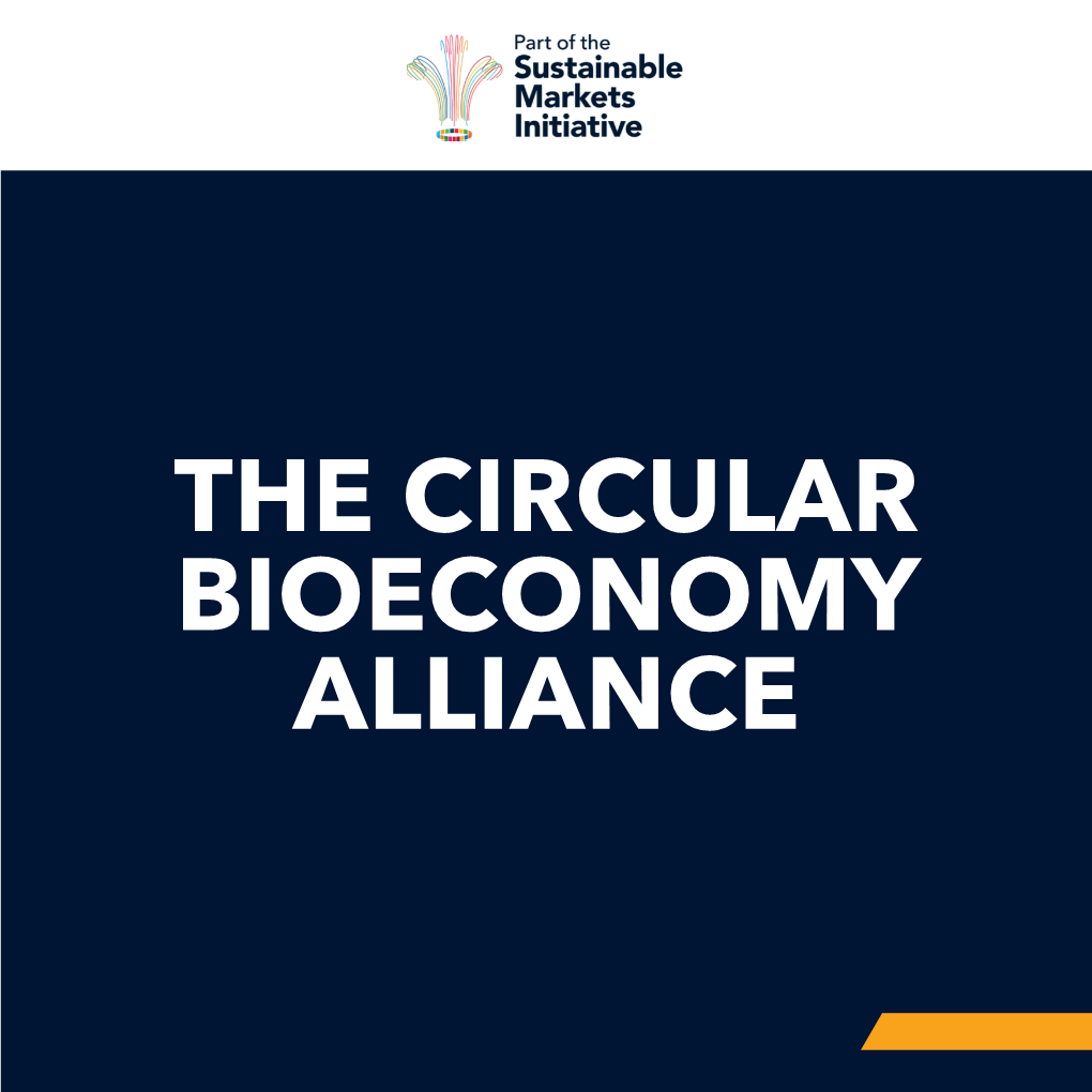 The Circular Bioeconomy Alliance Connecting the Dots…