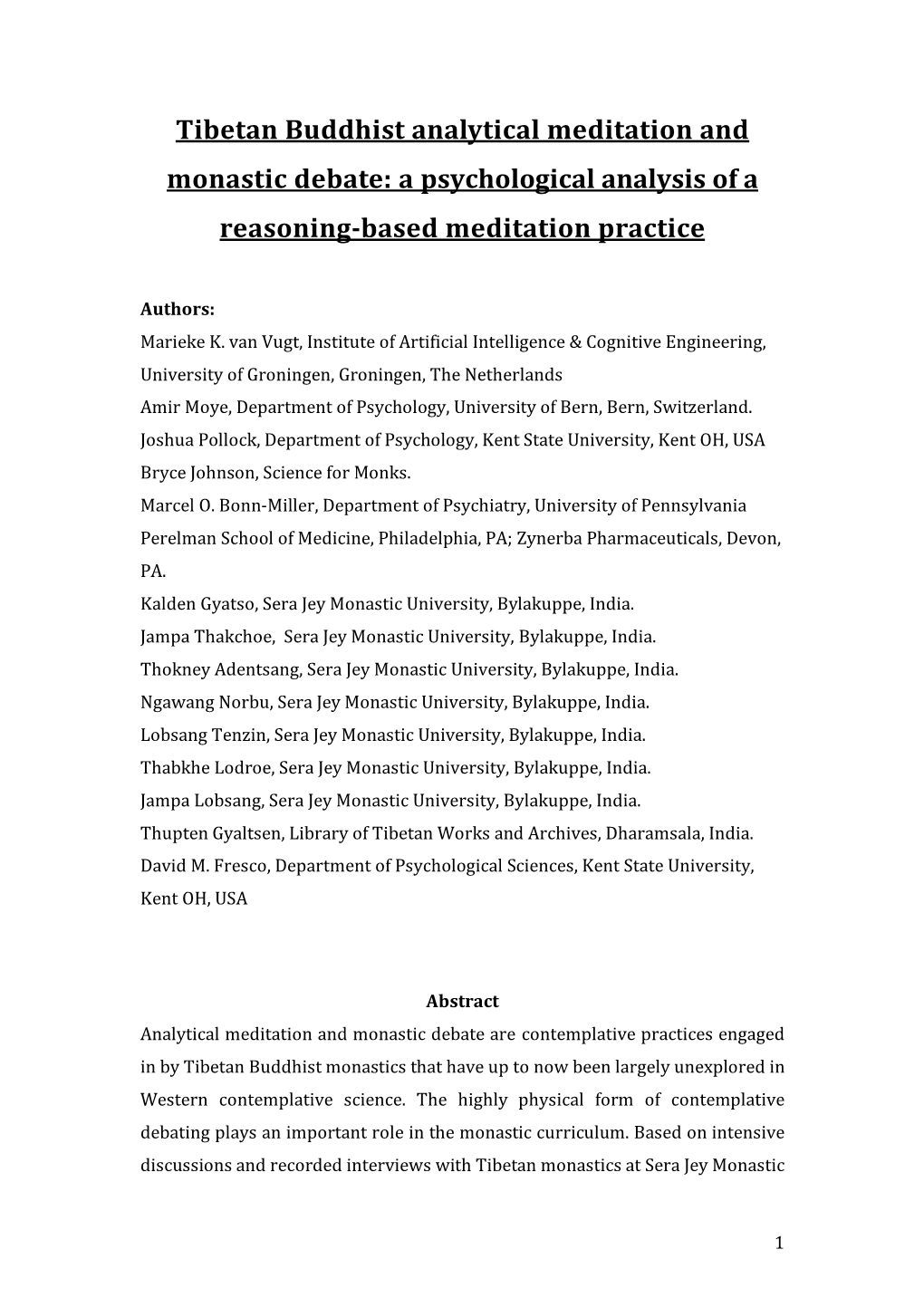 Tibetan Buddhist Analytical Meditation and Monastic Debate: a Psychological Analysis of a Reasoning-Based Meditation Practice