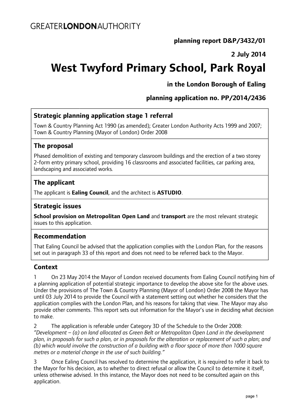 West Twyford Primary School, Park Royal in the London Borough of Ealing Planning Application No