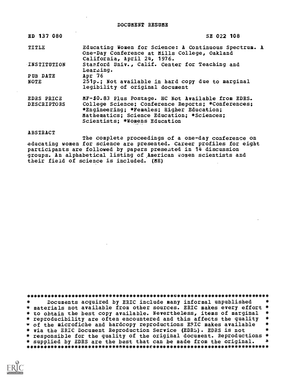 A Continuous Spectrum. a One-Day Conference at Mills College, Oakland California, April 24, 1976