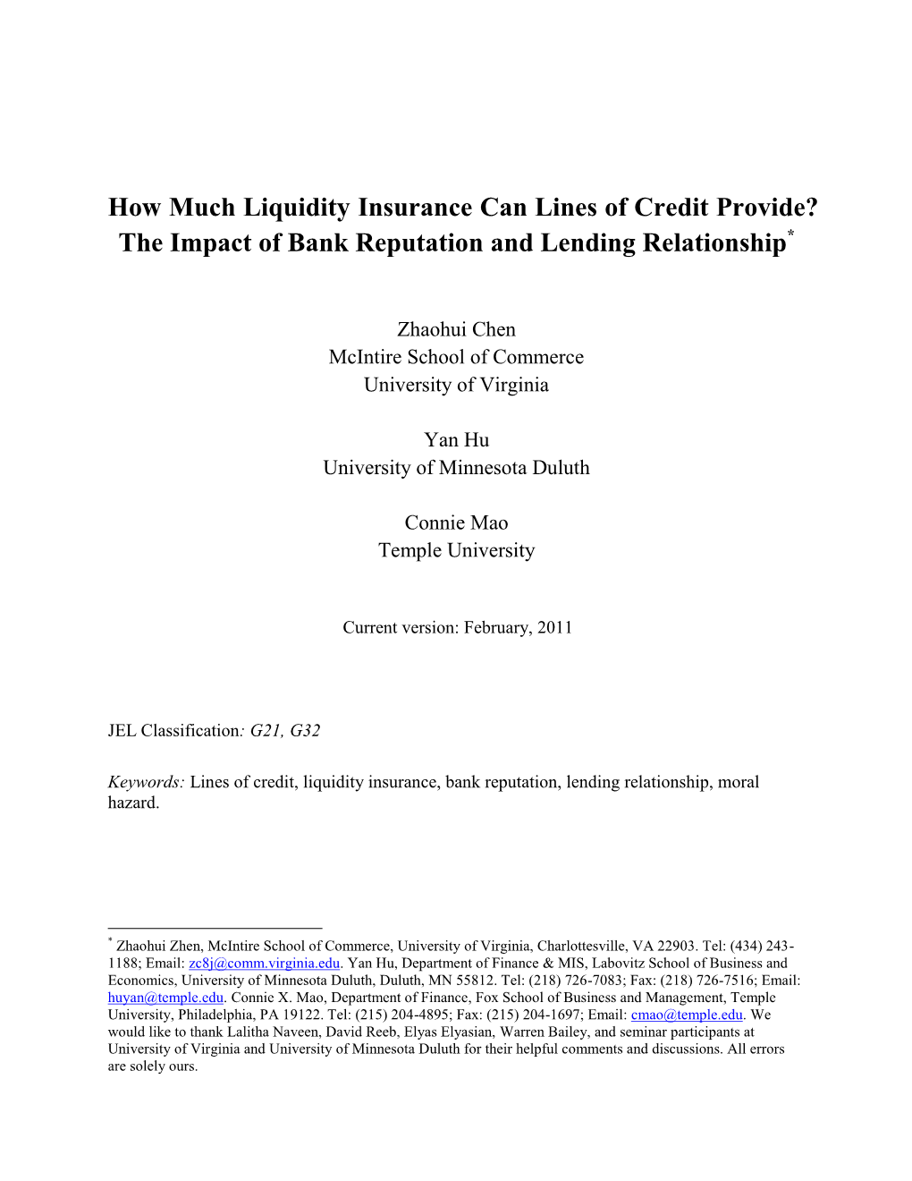 How Much Liquidity Insurance Can Lines of Credit Provide? the Impact of Bank Reputation and Lending Relationship*