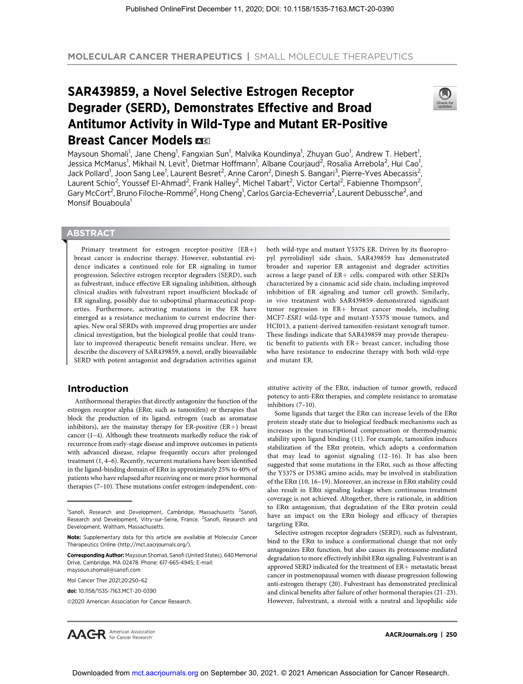 SAR439859, a Novel Selective Estrogen Receptor Degrader (SERD)