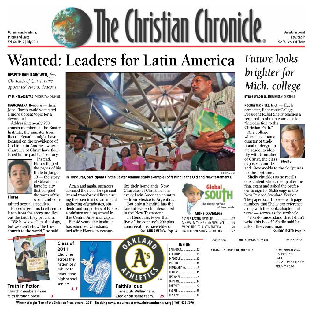 Wanted: Leaders for Latin America Future Looks DESPITE RAPID GROWTH, Few Brighter for Churches of Christ Have Appointed Elders, Deacons