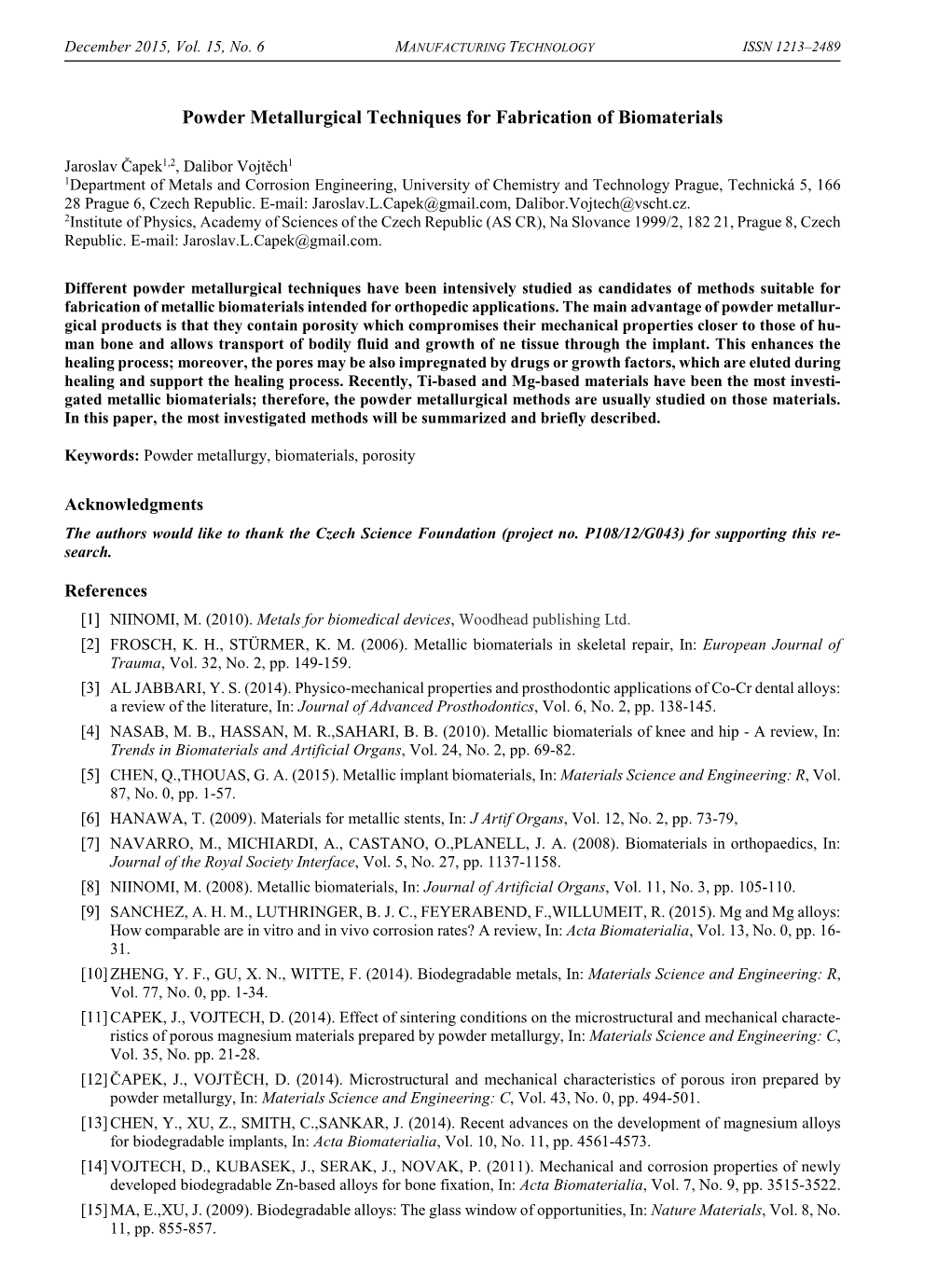 Powder Metallurgical Techniques for Fabrication of Biomaterials