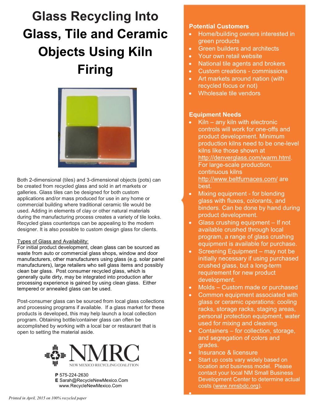 Glass Recycling Into Glass, Tile and Ceramic Objects Using Kiln Firing