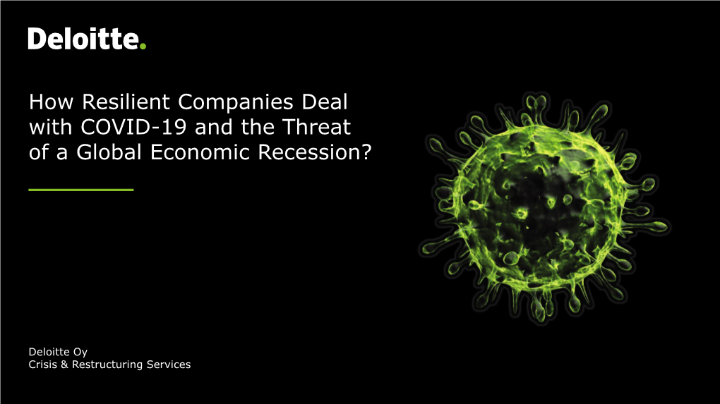 How Resilient Companies Deal with COVID-19 and the Threat of a Global Economic Recession?