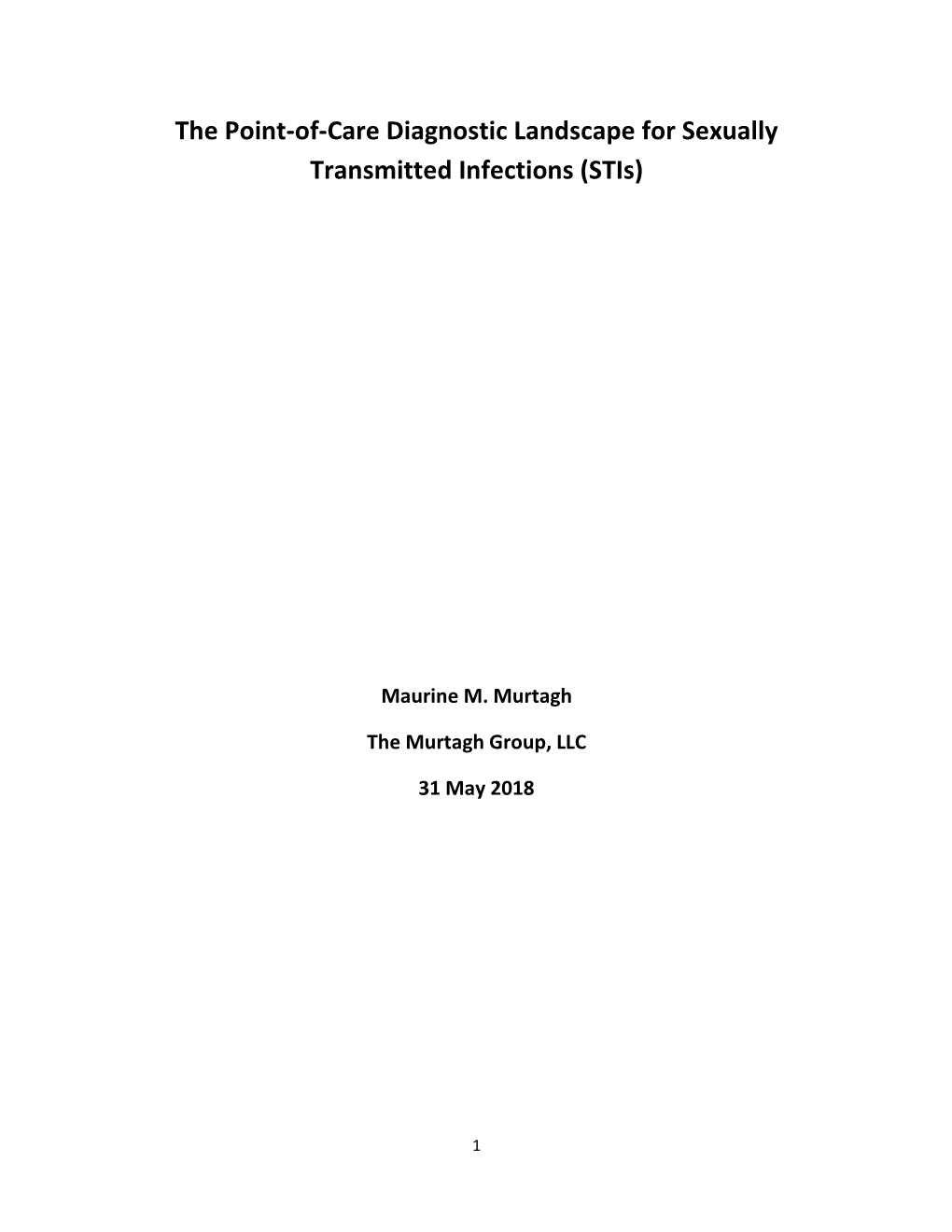 The Point-Of-Care Diagnostic Landscape for Sexually Transmitted Infections (Stis)