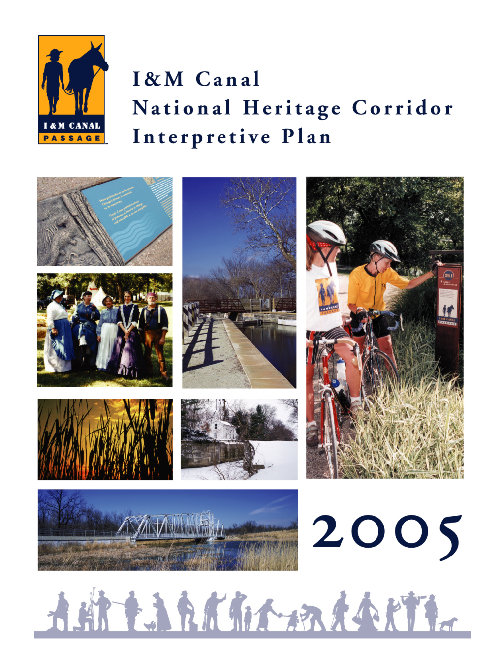 I&M Canal National Heritage Corridor Interpretive Plan 2005