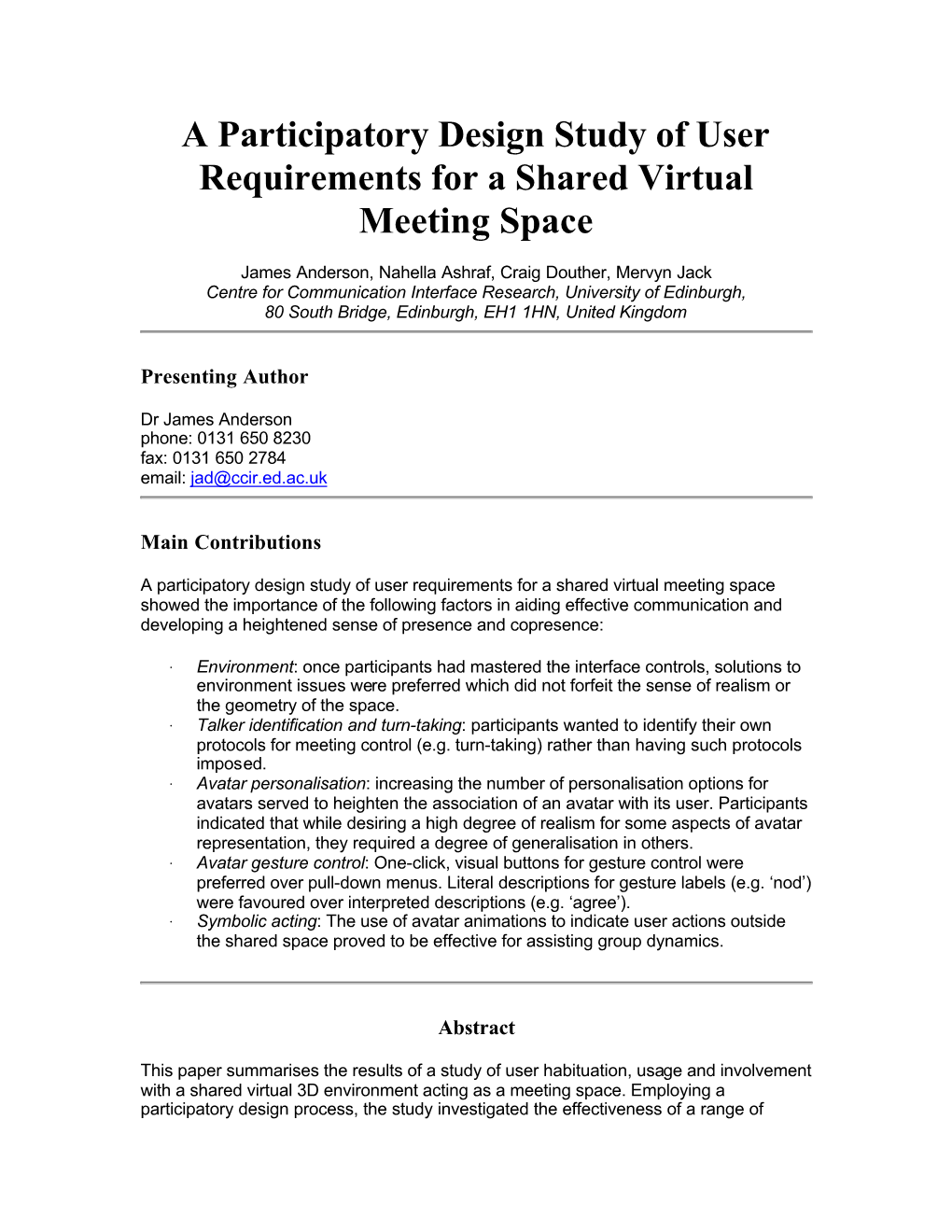 A Participatory Design Study of User Requirements for a Shared Virtual Meeting Space