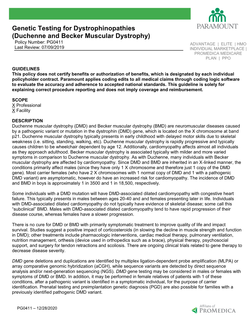 Duchenne and Becker Muscular Dystrophy) Policy Number: PG0411 ADVANTAGE | ELITE | HMO Last Review: 07/09/2019