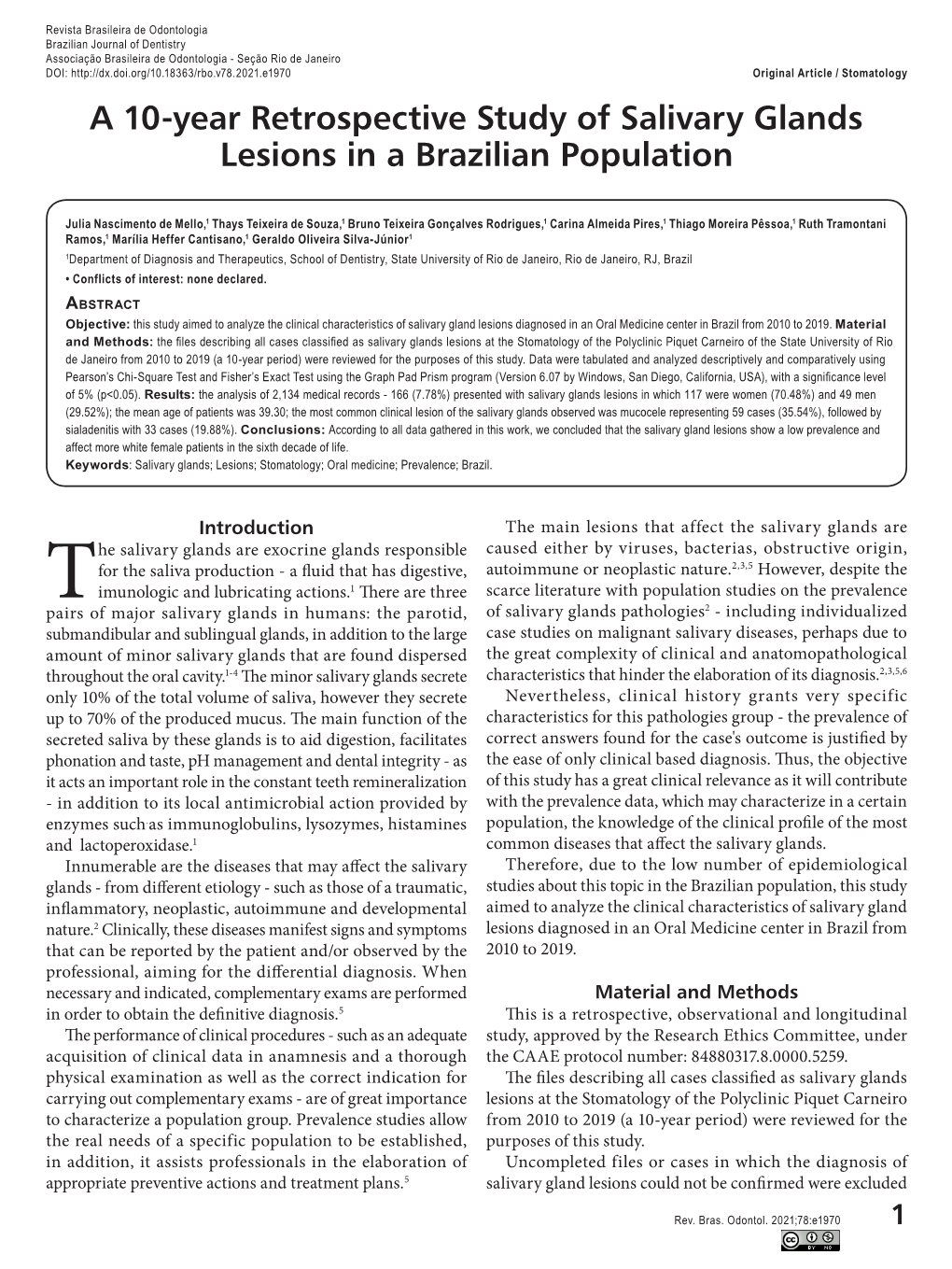 A 10-Year Retrospective Study of Salivary Glands Lesions in a Brazilian Population