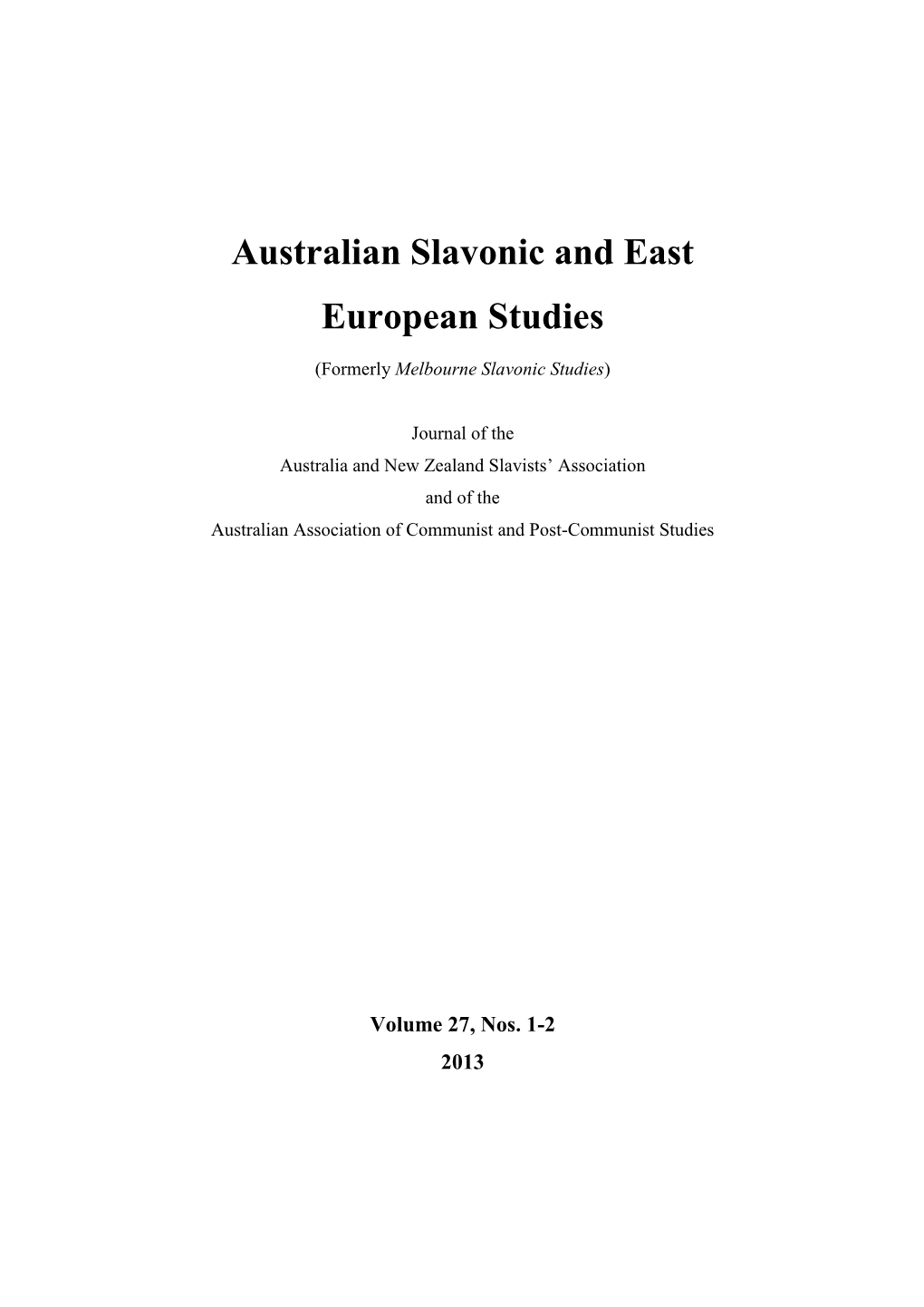 Australian Slavonic and East European Studies