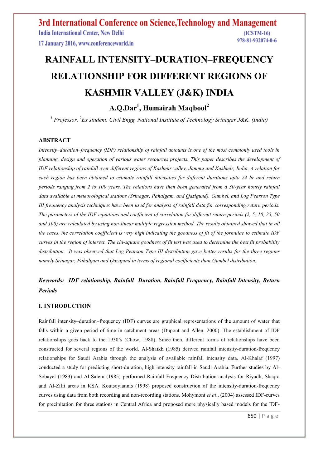 Rainfall Intensity–Duration–Frequency Relationship for Different Regions Of