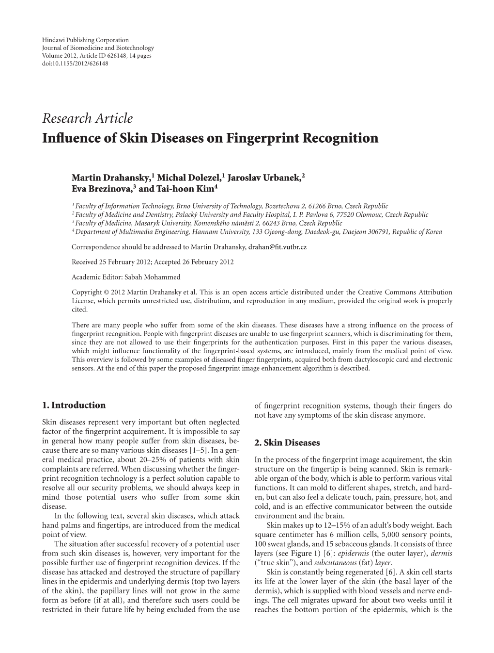 Research Article Influence of Skin Diseases on Fingerprint Recognition
