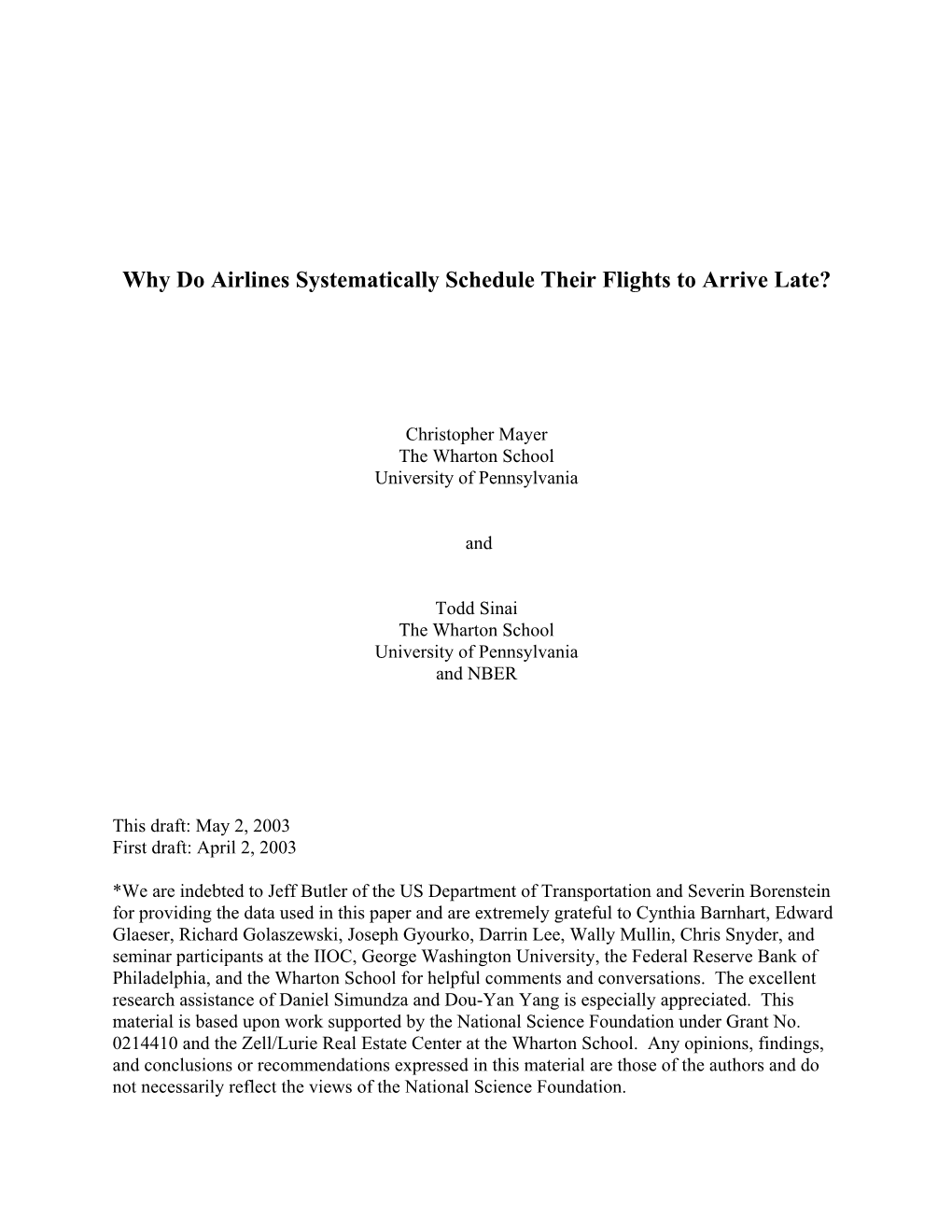 Why Do Airlines Systematically Schedule Their Flights to Arrive Late?