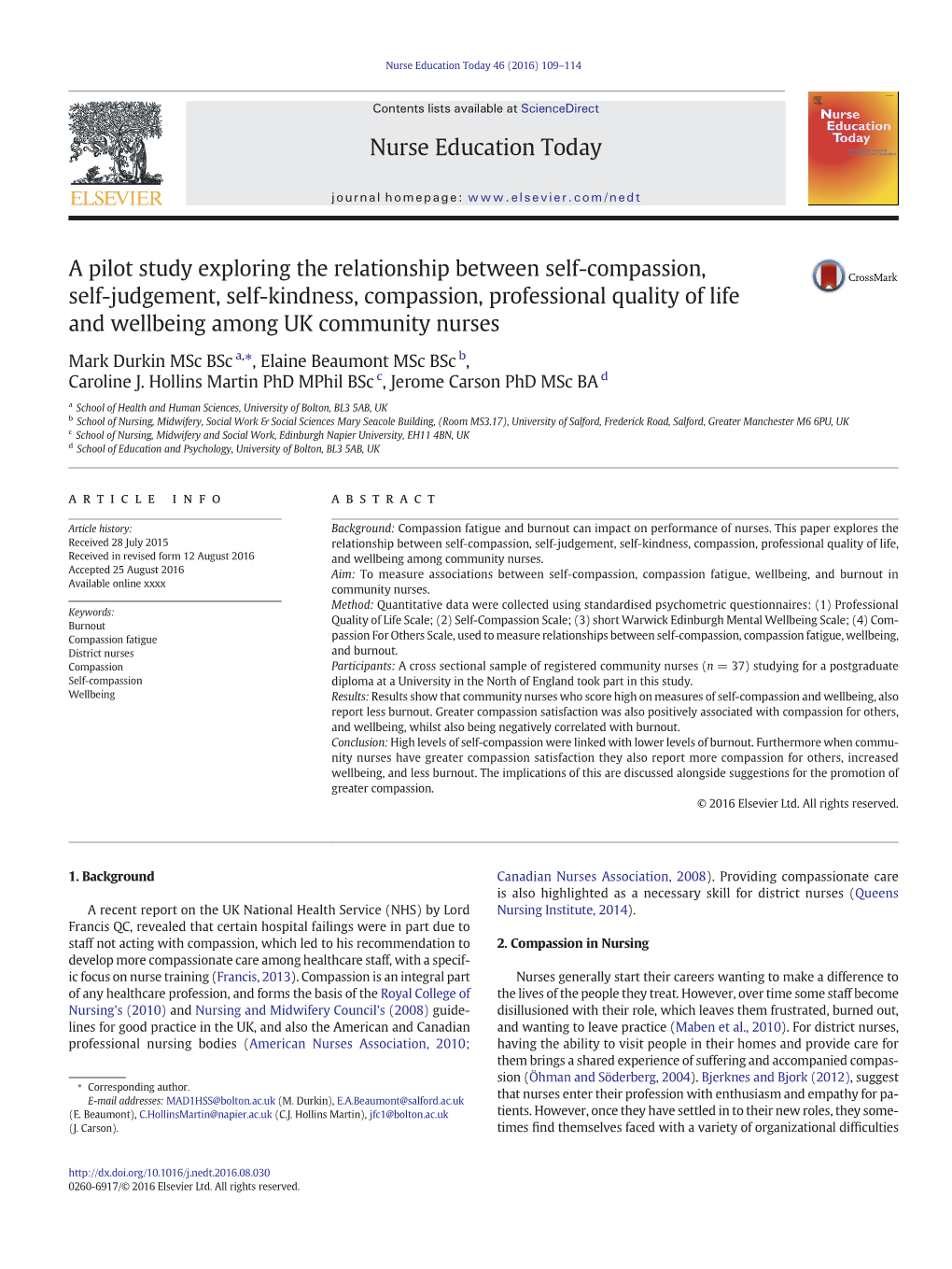 A Pilot Study Exploring the Relationship Between Self-Compassion, Self-Judgement, Self-Kindness, Compassion, Professional Qualit