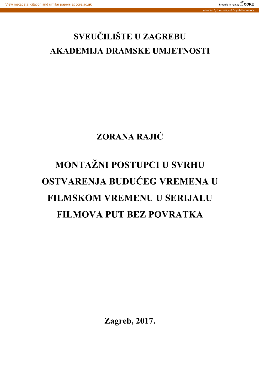 Montažni Postupci U Svrhu Ostvarenja Budućeg Vremena U Filmskom Vremenu U Serijalu Filmova Put Bez Povratka