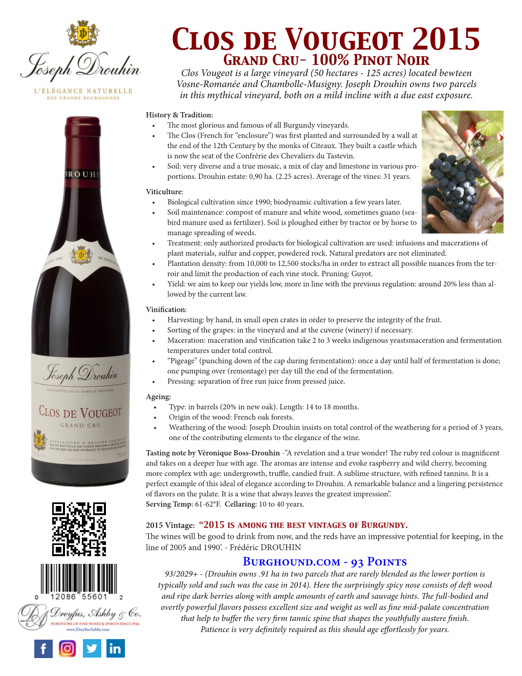Clos De Vougeot 2015 Grand Cru- 100% Pinot Noir Clos Vougeot Is a Large Vineyard (50 Hectares - 125 Acres) Located Bewteen Vosne-Romanée and Chambolle-Musigny