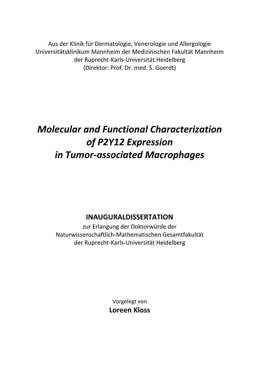 Molecular and Functional Characterization of P2Y12 Expression in Tumor-Associated Macrophages