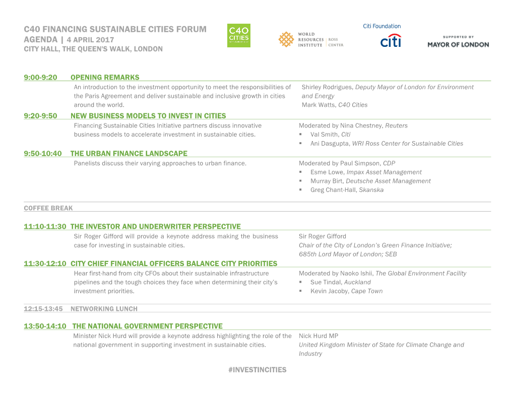 C40 Financing Sustainable Cities Forum Agenda | 4 April 2017 City Hall, the Queen's Walk, London