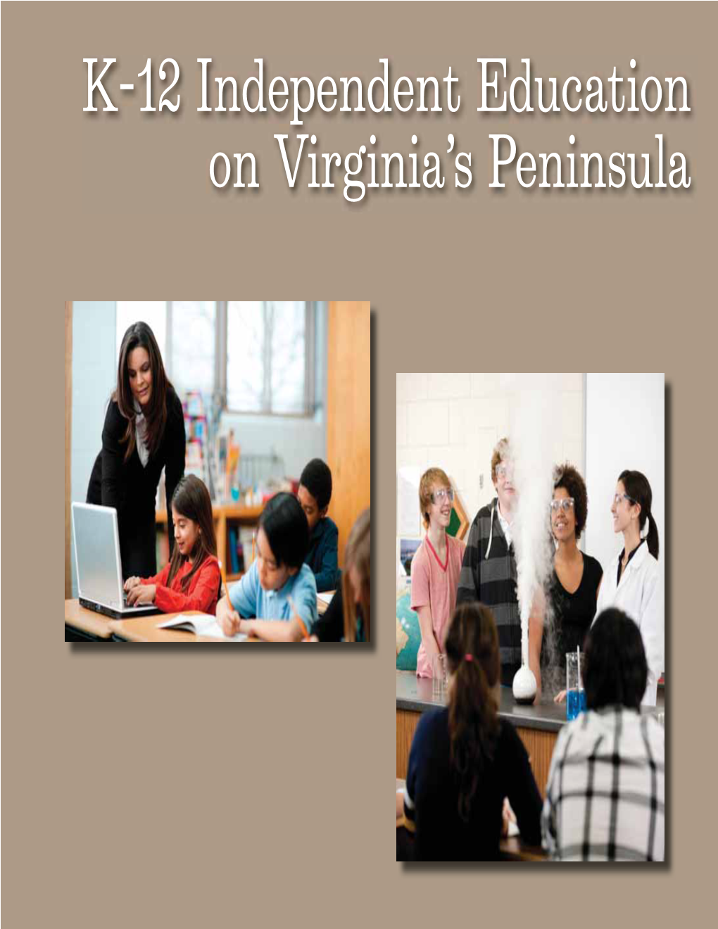 K-12 Independent Education on Virginia's Peninsula