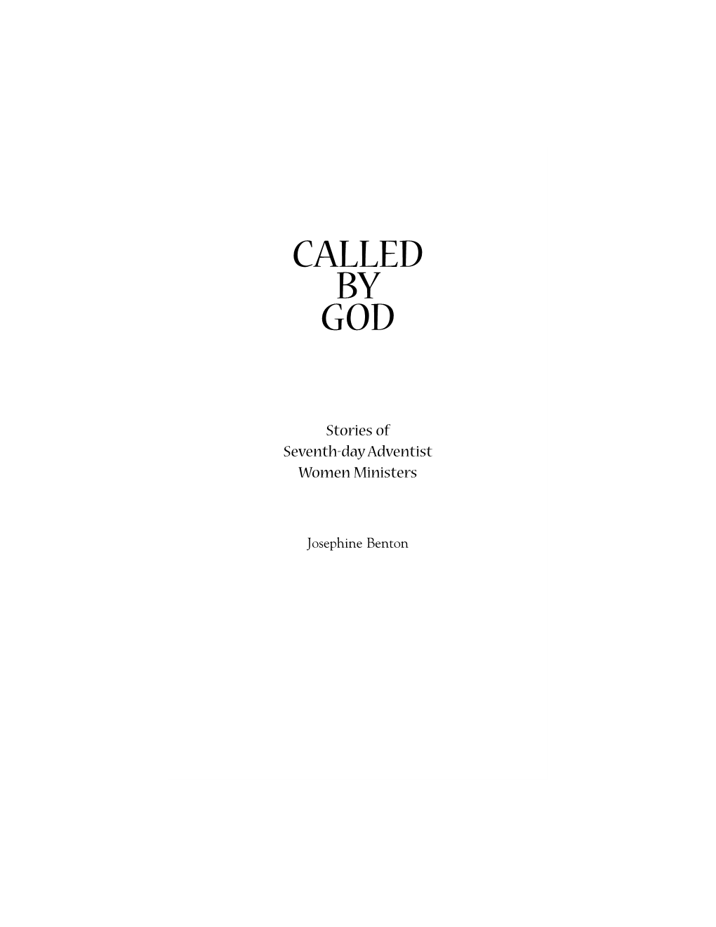 Called by God: Stories of Seventh-Day Adventist Women