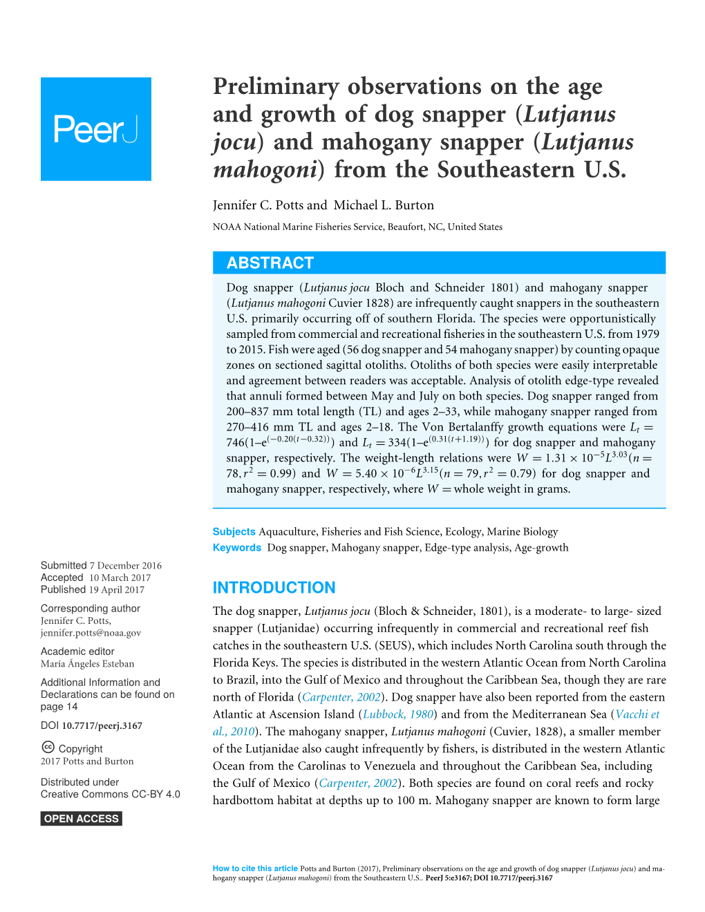 Preliminary Observations on the Age and Growth of Dog Snapper (Lutjanus Jocu) and Mahogany Snapper (Lutjanus Mahogoni) from the Southeastern U.S