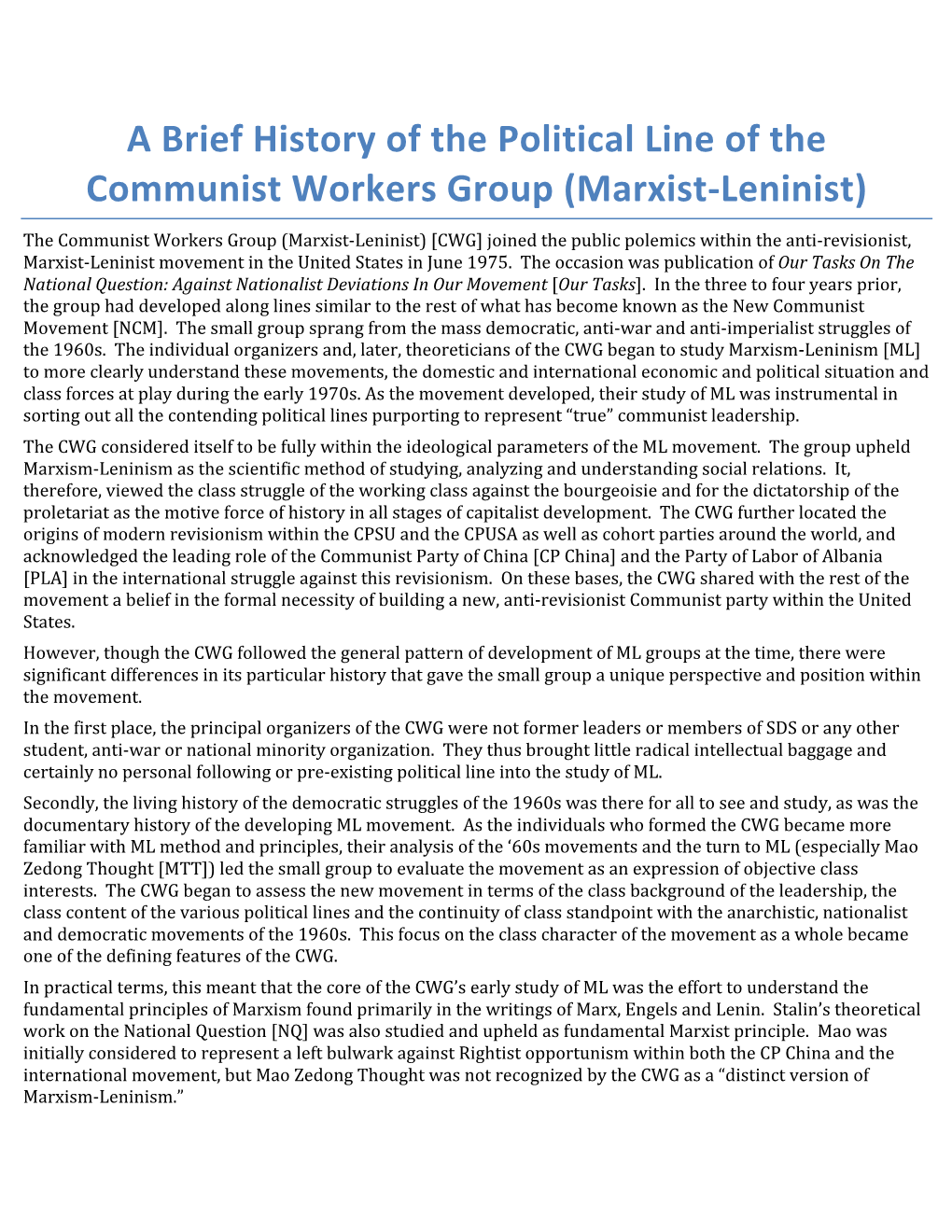 A Brief History of the Political Line of the Communist Workers Group (Marxist-Leninist)