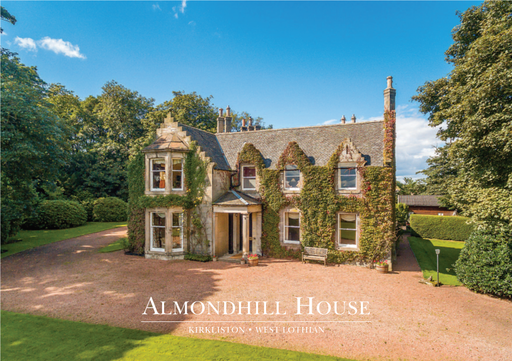Almondhill House Kirkliston • West Lothian