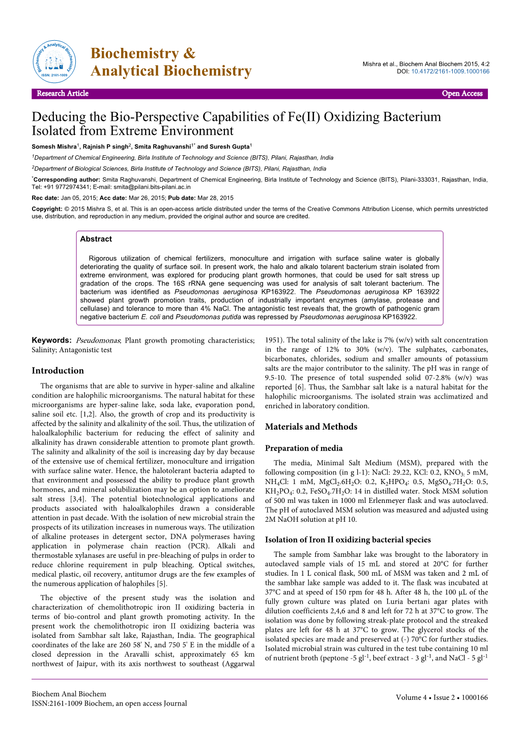 Deducing the Bio-Perspective Capabilities of Fe(II) Oxidizing