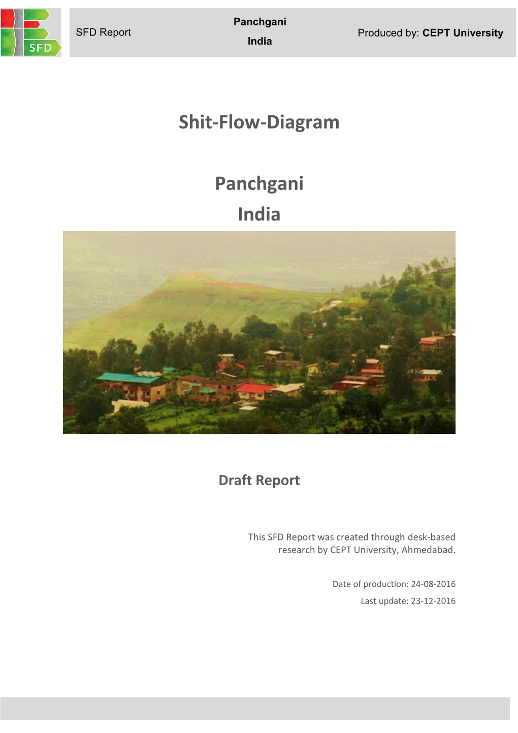 Panchgani SFD Report Produced By: CEPT University India