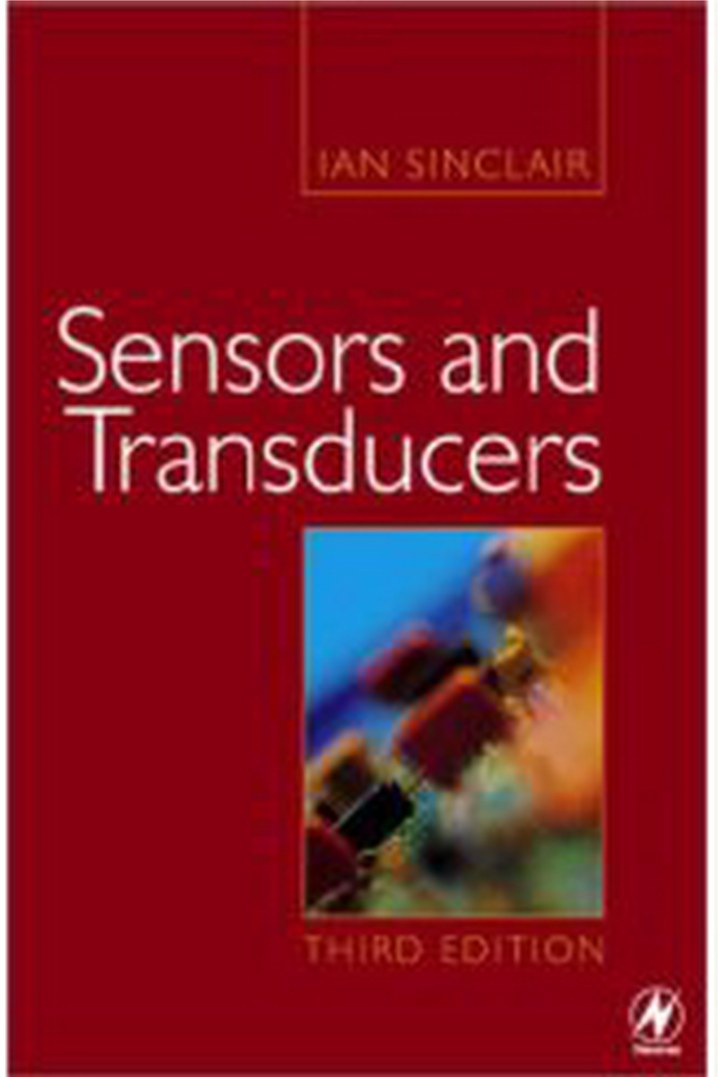Sensors and Transducers Third Edition