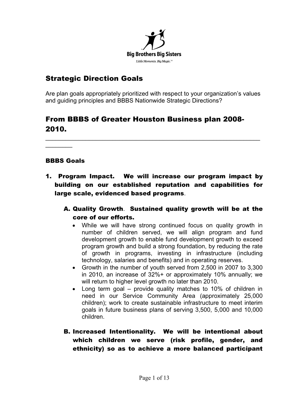 From BBBS of Greater Houston Business Plan 2008-2010