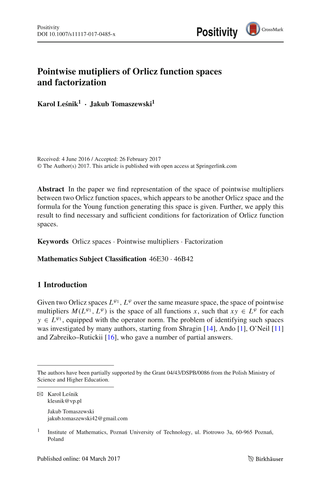 Pointwise Mutipliers of Orlicz Function Spaces and Factorization