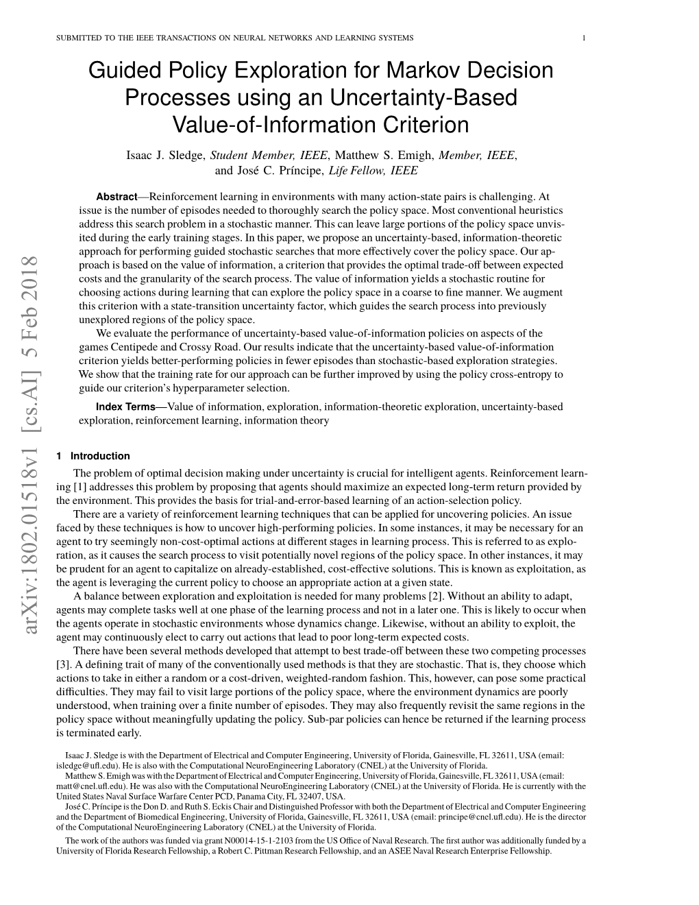 Guided Policy Exploration for Markov Decision Processes Using an Uncertainty-Based Value-Of-Information Criterion Isaac J