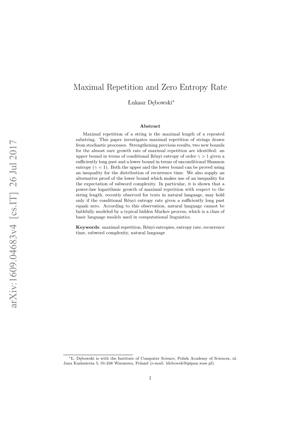Maximal Repetition and Zero Entropy Rate