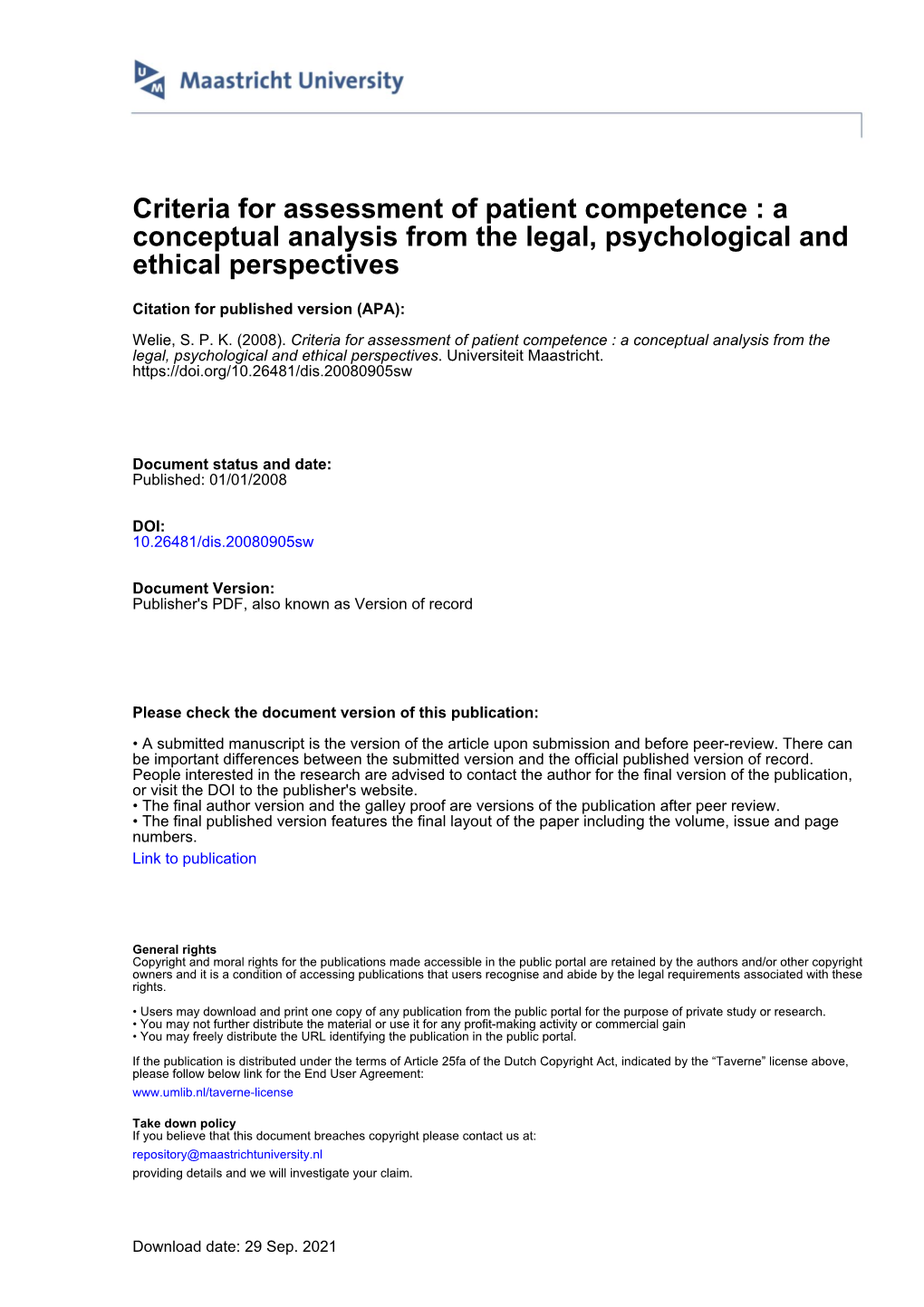 Criteria for Assessment of Patient Competence : a Conceptual Analysis from the Legal, Psychological and Ethical Perspectives