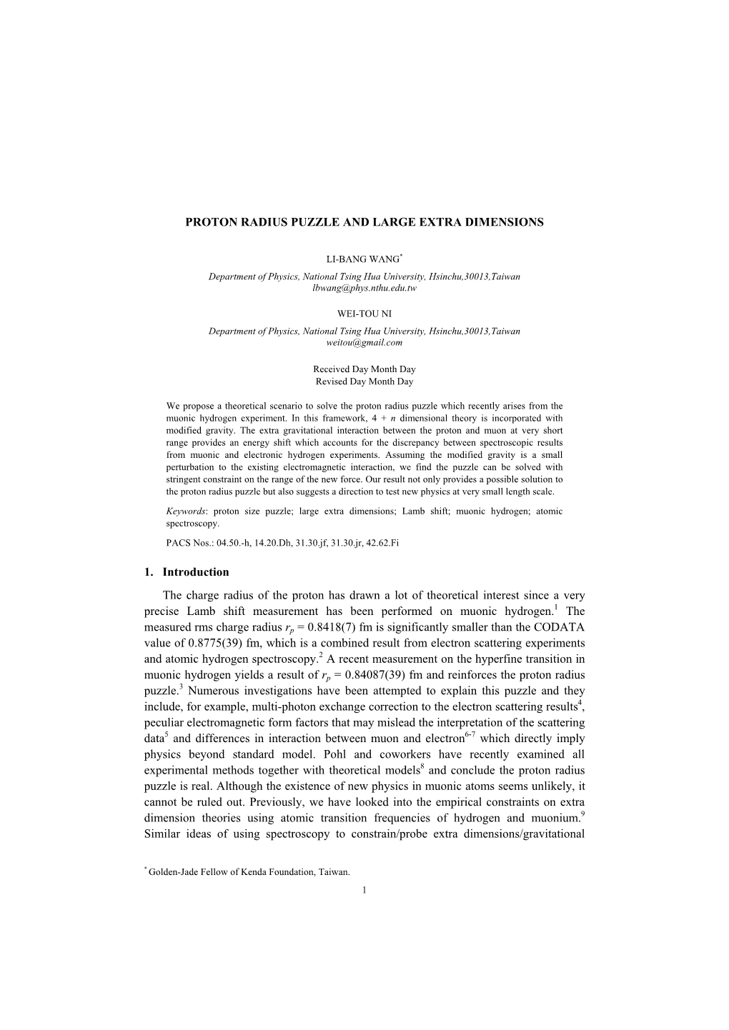 PROTON RADIUS PUZZLE and LARGE EXTRA DIMENSIONS 1. Introduction the Charge Radius of the Proton Has Drawn a Lot of Theoretical