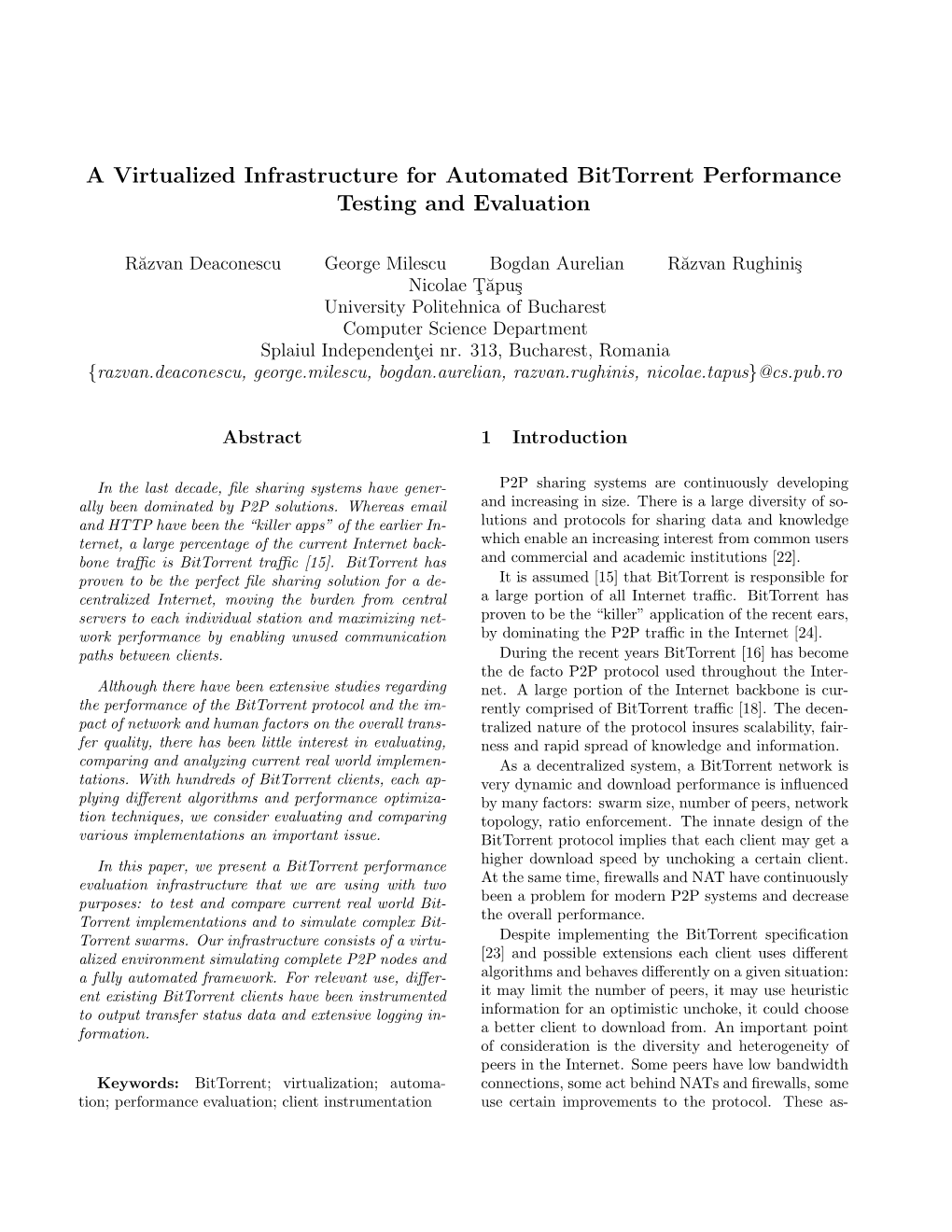 A Virtualized Infrastructure for Automated Bittorrent Performance Testing and Evaluation