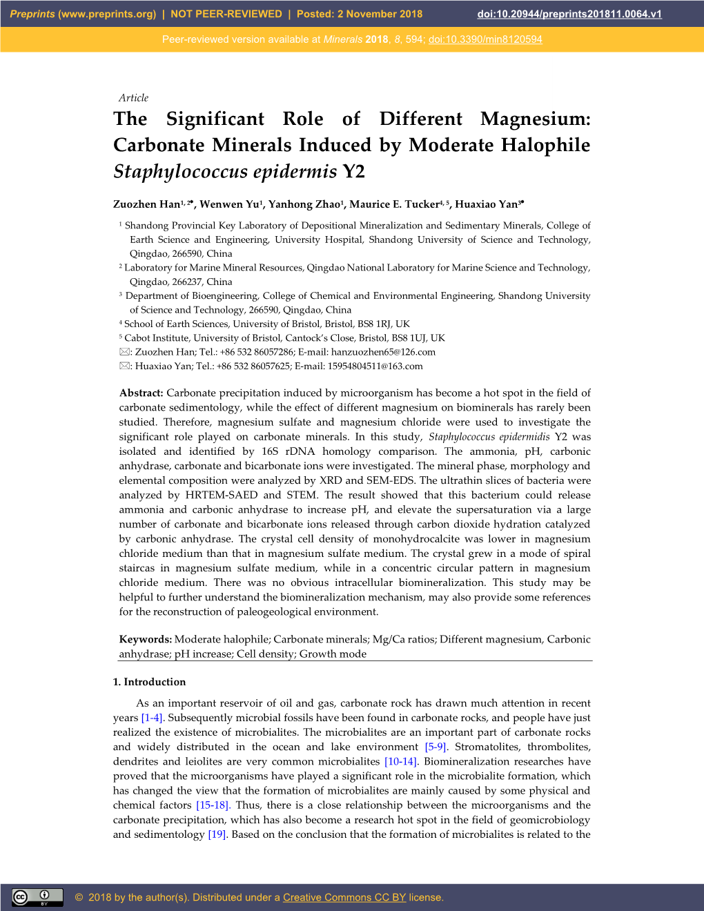 The Significant Role of Different Magnesium: Carbonate Minerals Induced by Moderate Halophile Staphylococcus Epidermis Y2